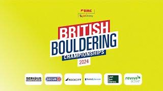 BRITISH BOULDERING CHAMPIONSHIPS 2024 - Finals