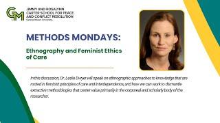 Ethnography and Feminist Ethics with Dr. Leslie Dwyer