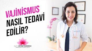 Vajinismus Nasıl Tedavi Edilir?