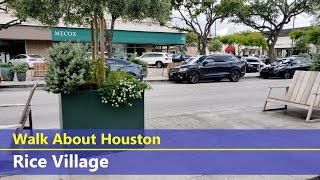 Walk About Houston - Rice Village