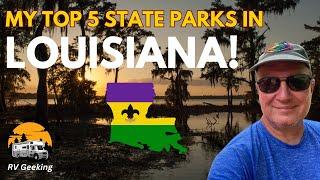 Our Top 5 Louisiana State Parks in 2024