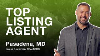 Top Listing Real Estate Agent Pasadena MD James Bowerman Realtor