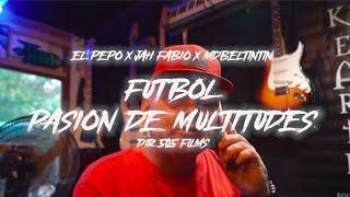 Jah Fabio, El Pepo, MDB EL Tin Tin - Futbol, pasión de multitudes