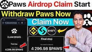 Paws Airdrop Claim Start | Paws Airdrop Update Withdraw Bitget & Bybit | Paws Listing Price