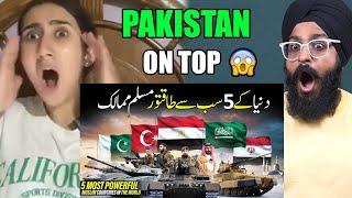 Indian Reaction to Top 5 Most Powerful Muslim Countries in the World | Raula Pao