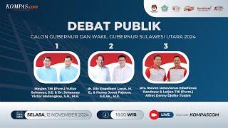 LIVE - Debat Calon Gubernur dan Wakil Gubernur Sulawesi Utara 2024