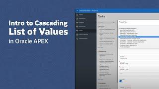 Intro to Cascading List of Values in Oracle APEX