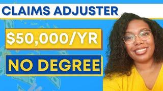 Everything You Need To Know About Being A Claims Adjuster (No degree required job)