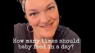 How often should I be feeding my baby?