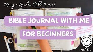 Beginner Bible Journal with me in REAL TIME - Using a Random Verse