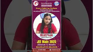 Excellencia: The Architect of Achievement  | JEE-MAIN 2025 Results & Beyond! 