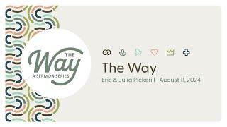 The Way | Eric & Julia Pickerill