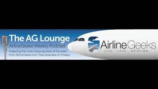 The AirlineGeeks Podcast: Airlines Around the World, Facing Bankruptcy, Change Crew Contracts