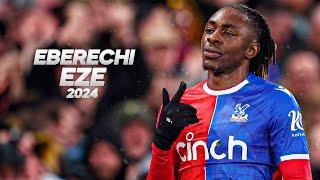 Eberechi Eze - Full Season Show - 2024ᴴᴰ