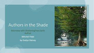 Authors in the Shade: Interview with Mitchel Fidel