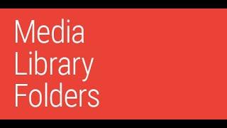 Media Library Folders for WordPress
