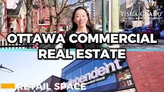 Ottawa Commercial Real Estate  by Yisha Chang Real Estate Team