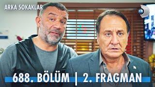 Arka Sokaklar 688. Bölüm 2. Fragmanı @kanald