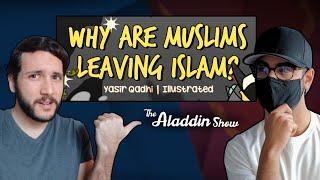 Why Muslims Leave Islam ft. Yasir Qadhi