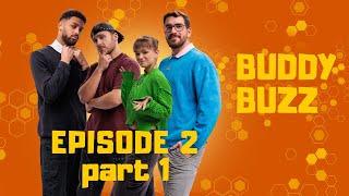 Buddy Buzz - Episode 2 (PART 1): Blast from the past | Pilot