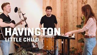 Havington - Little Child | LaMosiqa.com Oneshotsession