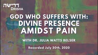 God who Suffers with Rabbi Julia Watts Belser, Tisha B'Av 5780