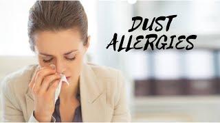 How To Cure Dust Allergy Permanently