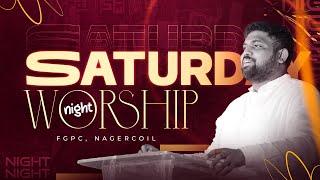 SATURDAY NIGHT WORSHIP (11-01-2025) | DAVIDSAM JOYSON | FGPC NAGERCOIL