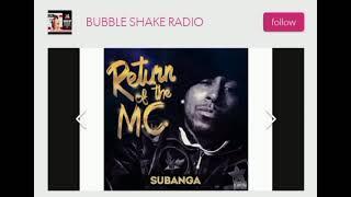 The Music Pusher Show: Subanga Live Interview on Bubble Shake Radio