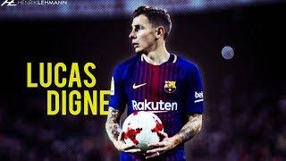 Lucas Digne ● Solid ● 2018 HD