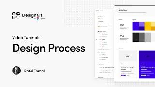 Design Process and Workflow in Figma and DesignKit