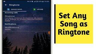 How to set any song as ringtone (Android)