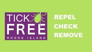 Tick Free RI: Repel, Check, Remove