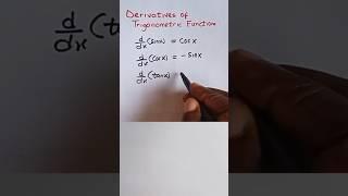 Derivatives of Trigonometric functions #shorts