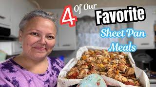 4 Of Our FAVORITE Sheet Pan Meals || EASY, Delicious Meals For Your Family