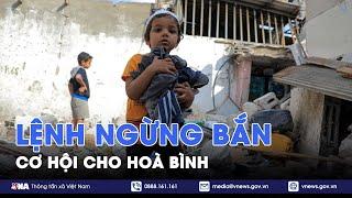 Cơ hội cho hòa bình - Thế giới hôm nay - VNA