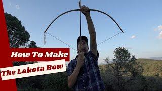 Making The Lakota Bow, A Bow Maker's Journey