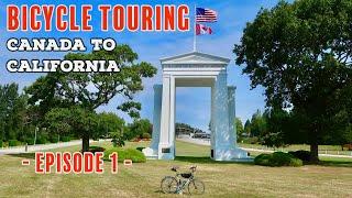 Bicycle Touring - Ep.1 Pacific Coast. Canadian Peace Arch Border Crossing to Port Townsend WA.