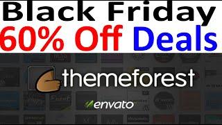 60% Off ThemeForest Black Friday - Cyber Monday Deals