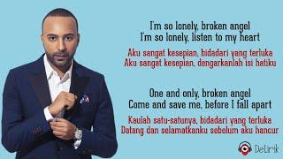 Broken Angel - Arash feat. Helena (Lirik Lagu Terjemahan)