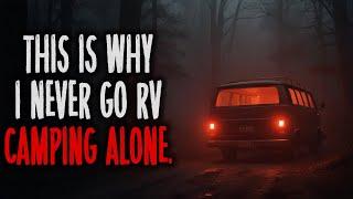 THIS IS WHY YOU SHOULD NEVER GO RV CAMPING ALONE VOL. 4 · WITH RAIN SOUNDS