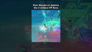 HOW WANDERER DELETES THE 3 MILLION HP BOSS