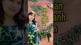 Thơ cực hay về tình yêu quê hương -Phan Thanh Vân ngâm thơ