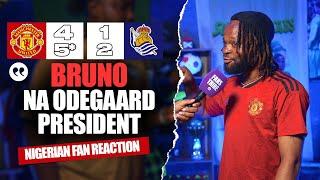 MANCHESTER UNITED 4-1 REAL SOCIEDAD (5*-2) (Festus - NIGERIAN FAN REACTION) EUROPA LEAGUE - 24/25