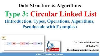 DSA 1.20 Type 3 : Circular Linked List (Create, Insert, Delete & Traversing a Nodes)