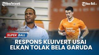 Respons Patrick Kluivert usai Elkan Baggott Tolak Timnas Indonesia