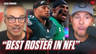 Jalen Hurts & Philadelphia Eagles have BEST ROSTER in NFL | Colin Cowherd Podcast