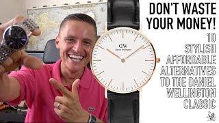 Before You Buy A Daniel Wellington! - 10 Better & Affordable Bauhaus Style Dress Watches $50 to $2k