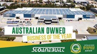 Australian Owned Business of the Year 2023 || Sloanebuilt 