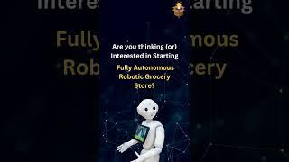 #toshbusinesssolutions #robotics #grocerystore #businessautomation